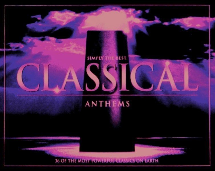 SIMPLY THE BEST CLASSICAL ANTHEMS - VARIOUS (MC)