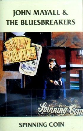 JOHN MAYALL & THE BLUEBREAKERS - SPINNING COIN