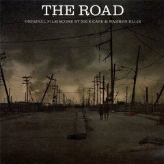 NICK CAVE & WARREN ELLIS S - THE ROAD - ORIGINAL FILM S
