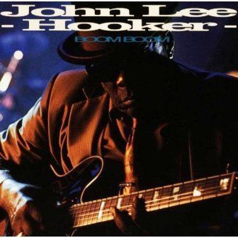 JOHN LEE HOOKER - BOOM BOOM