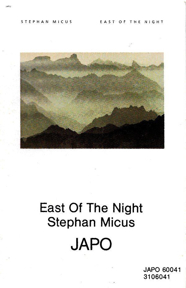 STEPHAN MICUS - EAST OF THE NIGHT (MC)