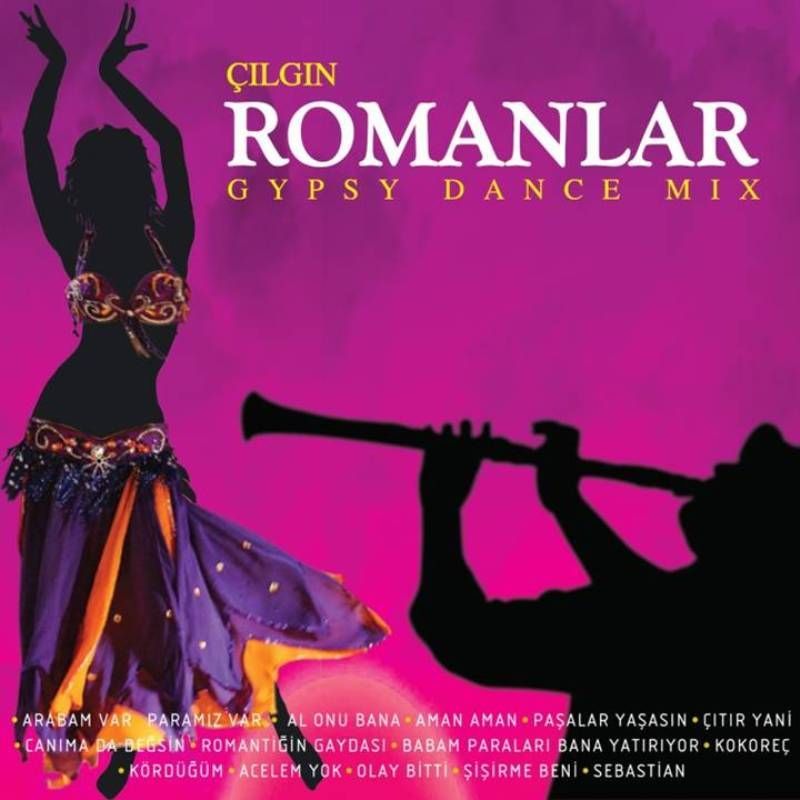 ÇILGIN ROMANLAR - GYPSY DANCE MIX