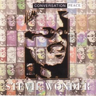STEVIE WONDER - CONVERSATION PEACE