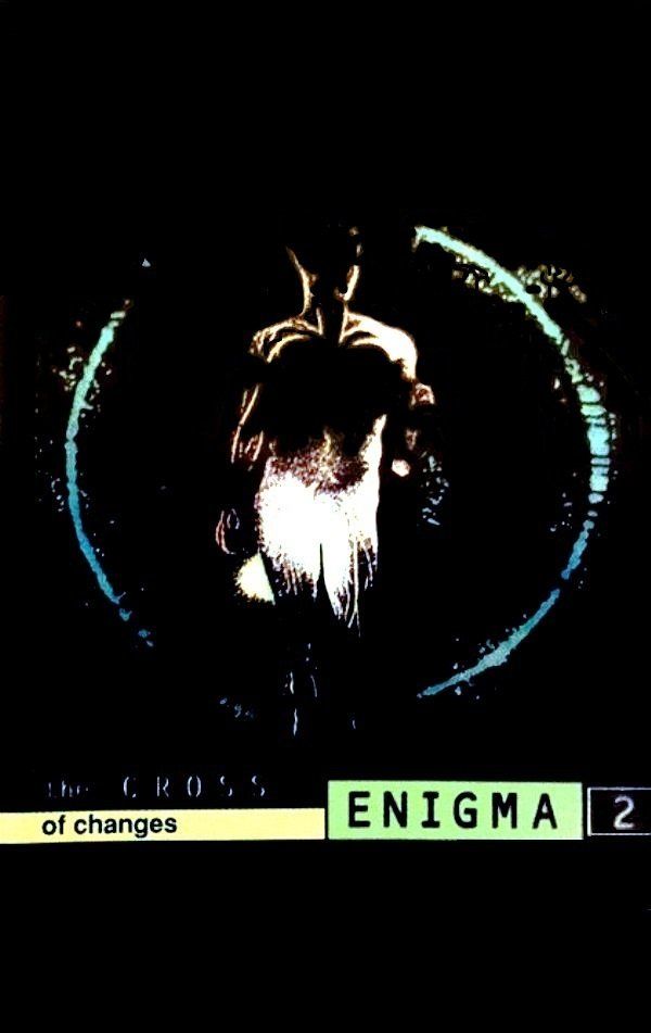 ENIGMA - THE CROSS OF CHANGES (MC) (KASET) (1994)