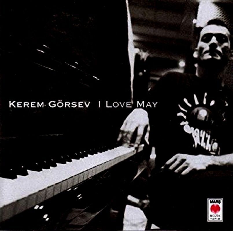 KEREM GÖRSEV - LOVE MAY (CD)