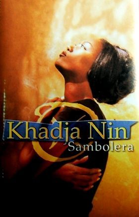 KHADJA NIN - SAMBOLERA