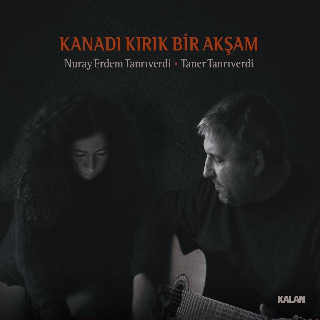 NURAY ERDEM TANRIVERDİ & TANER TANRIVERDİ - KANADI KIRIK BİR AKŞAM