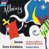 ALBENIZ IBERIA - SMSO/BATIZ (THE STATE OF MEXICO SYM. ORCH.)