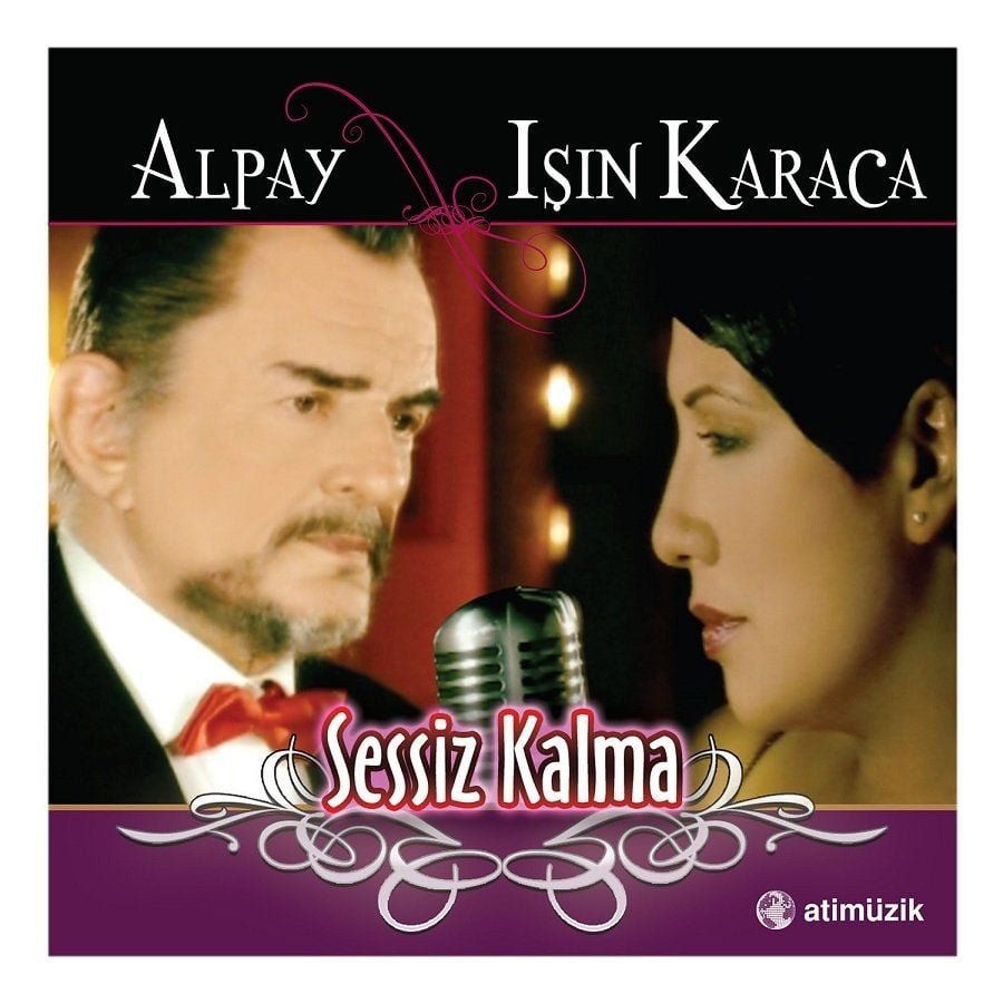 ALPAY & IŞIN KARACA - SESSİZ KALMA (LP)