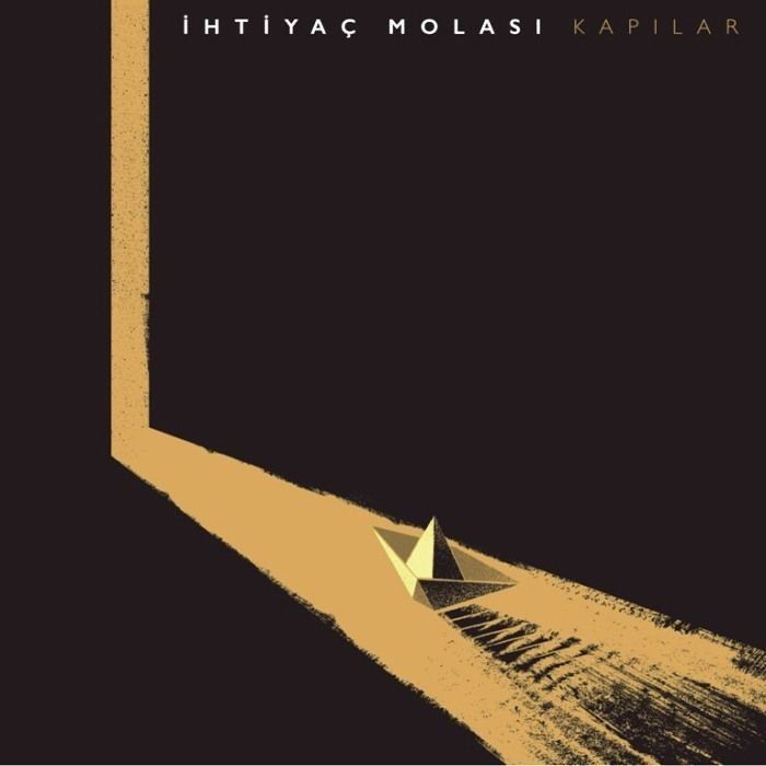 İHTİYAÇ MOLASI - KAPILAR