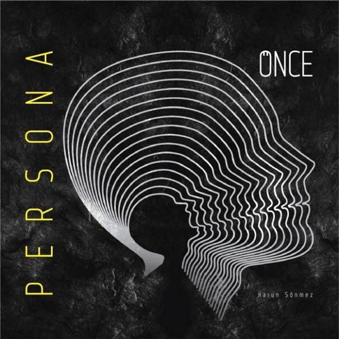 PERSONA - ÖNCE