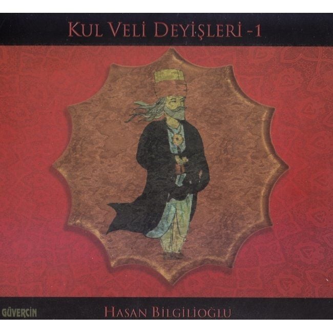 HASAN BİLGİLİOĞLU - KUL VELİ DEYİŞLERİ - 1