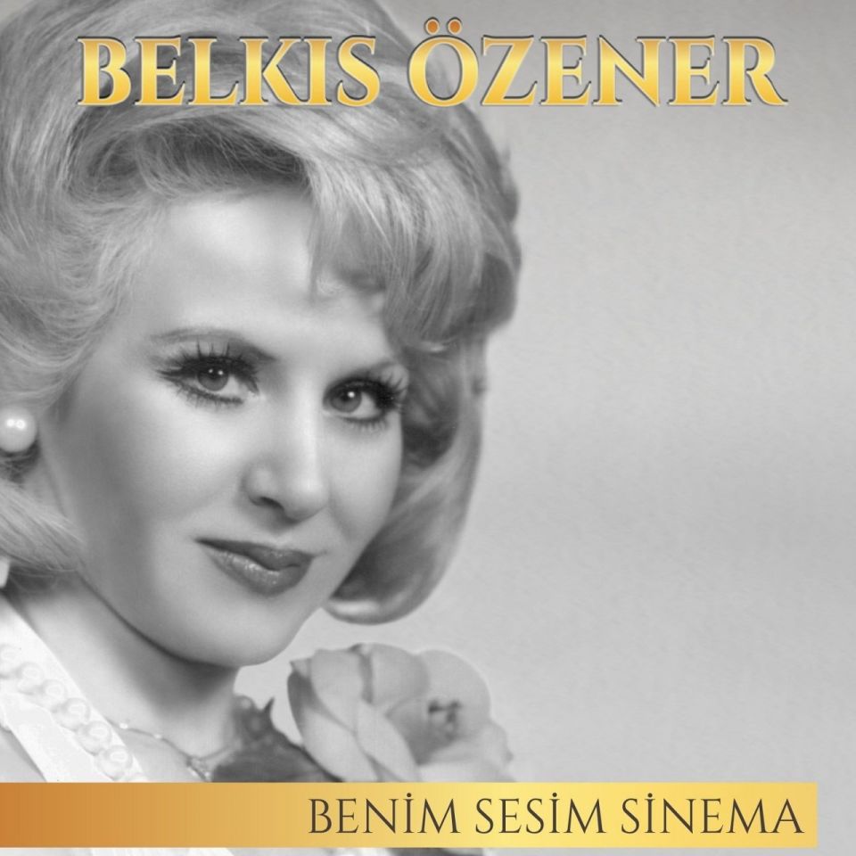 BELKIS ÖZENER - BENİM SESİM SİNEMA (CD)