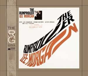 LEE MORGAN - THE RUMPROLLER