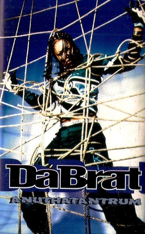DA BRAT - ANUTHATANTRUM (MC)
