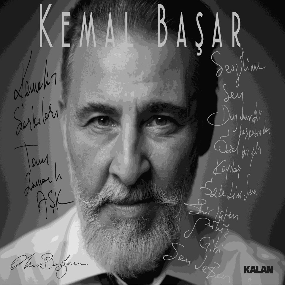 KEMAL BAŞAR - KEMAL'IN ŞARKILARI - TAM ZAMANLI AŞK