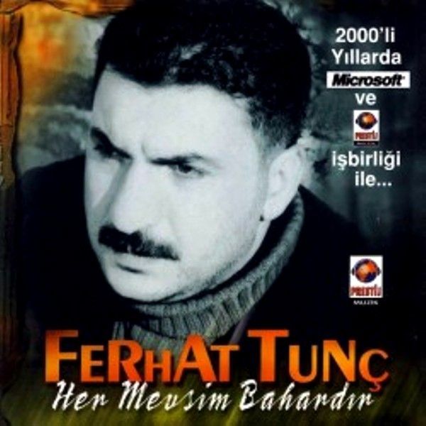FERHAT TUNÇ - HER MEVSİM BAHARDIR (CD) (2000)