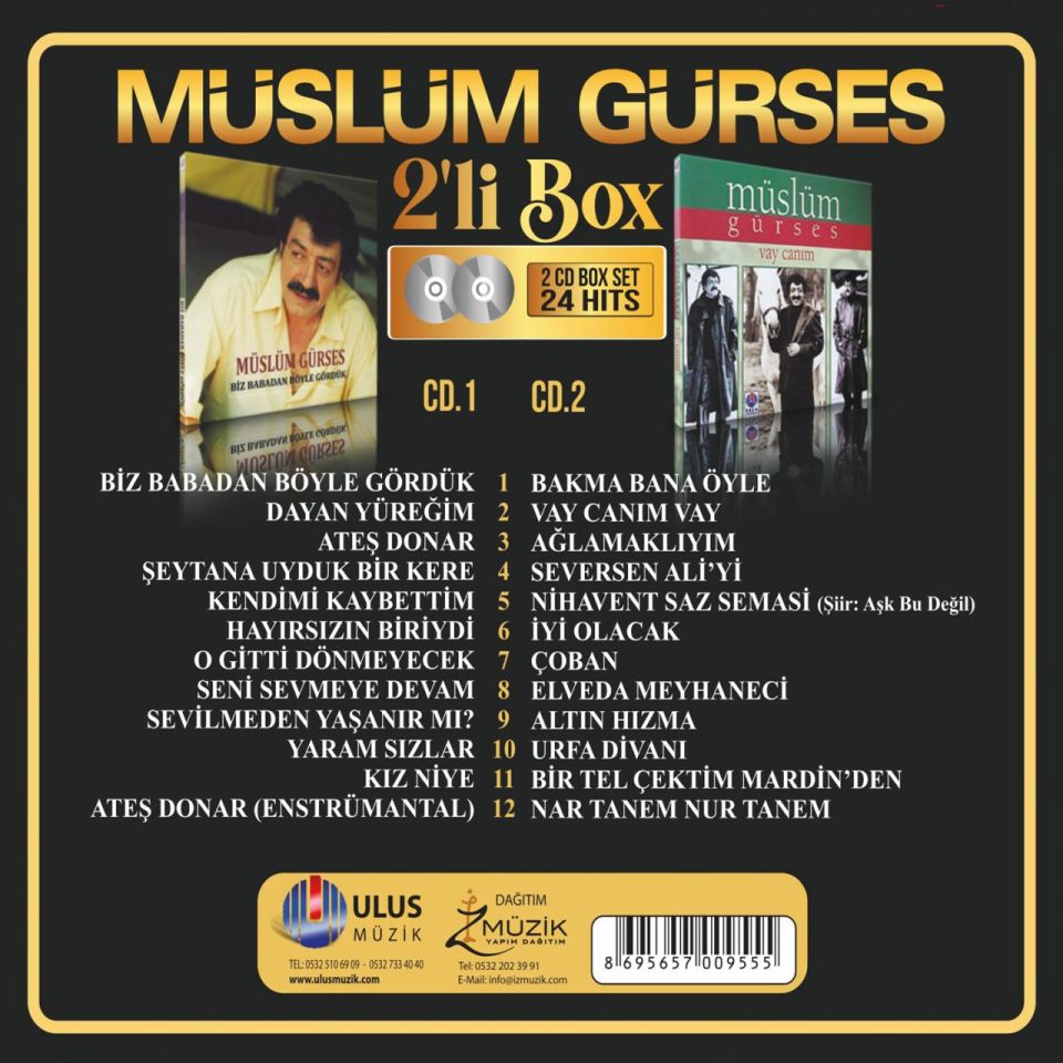 MÜSLÜM GÜRSES - BİZ BABADAN BÖYLE GÖRDÜK & VAY CANIM (2 CD)