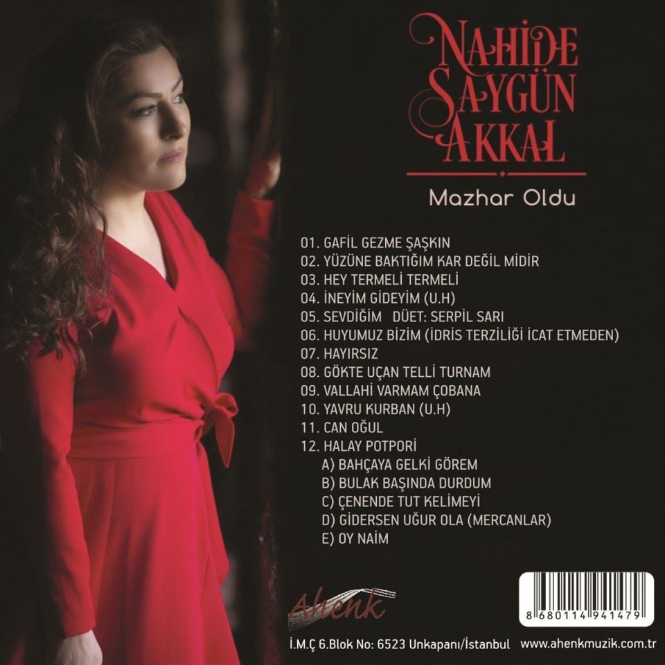 NAHİDE SAYGÜN AKKAL - MAZHAR OLDU