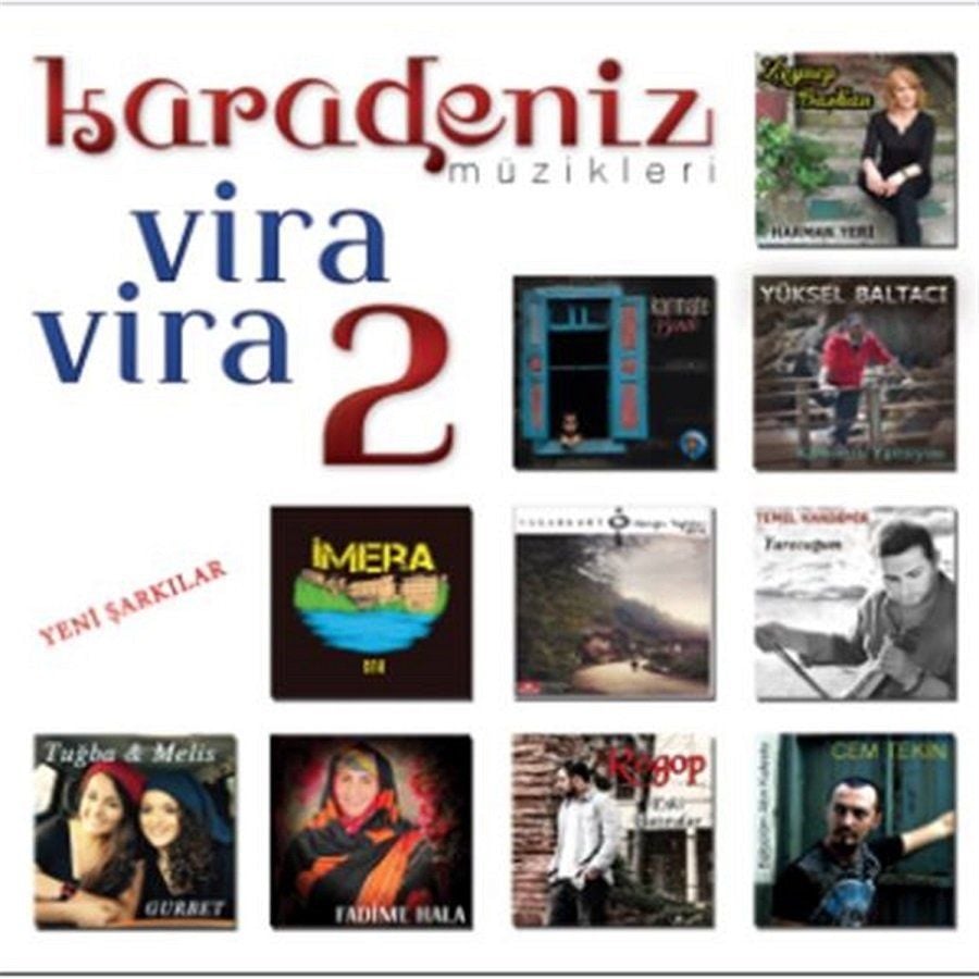 KARADENİZ MÜZİKLERİ - VİRA VİRA 2
