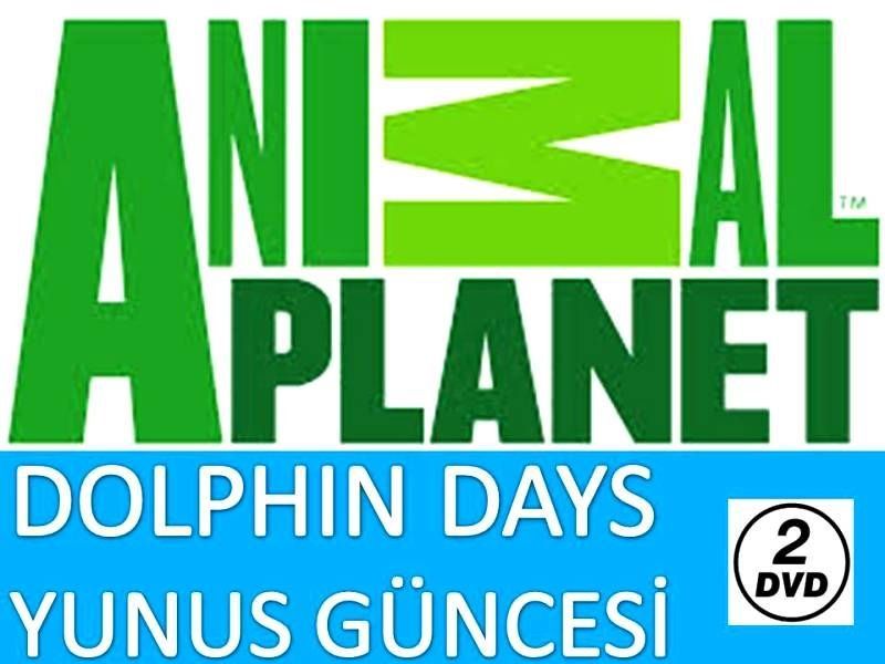 DOLPHIN DAYS / YUNUS GÜNCESİ - ANIMAL PLANET