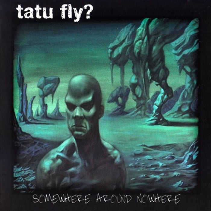 MEHMET FIRIL - TATU FLY? (SOMEWHERE AROUND NOWHERE)