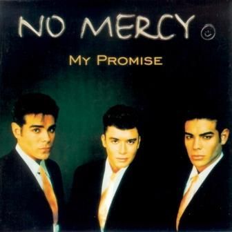 NO MERCY - MY PROMISE