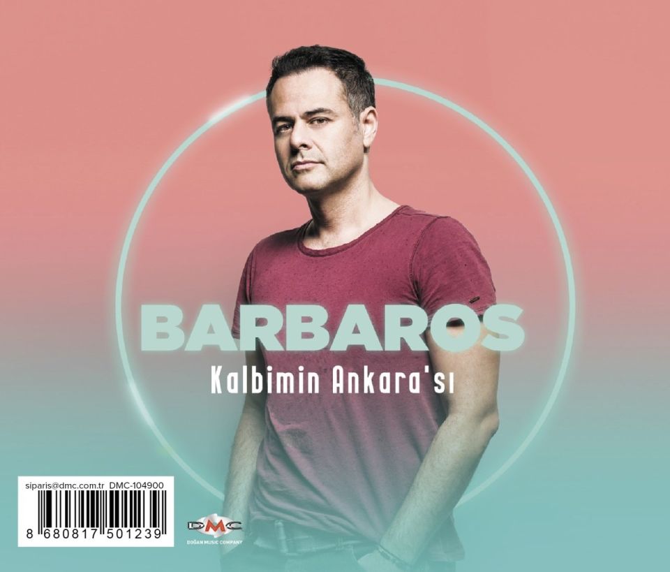 BARBAROS - KALBİMİN ANKARA'SI
