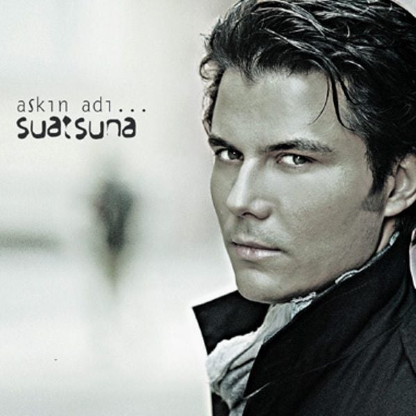 SUAT SUNA - AŞKIN ADI...