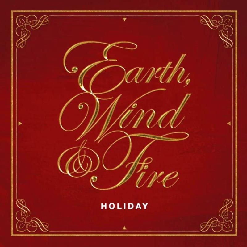 EARTH, WIND & FIRE - HOLIDAY