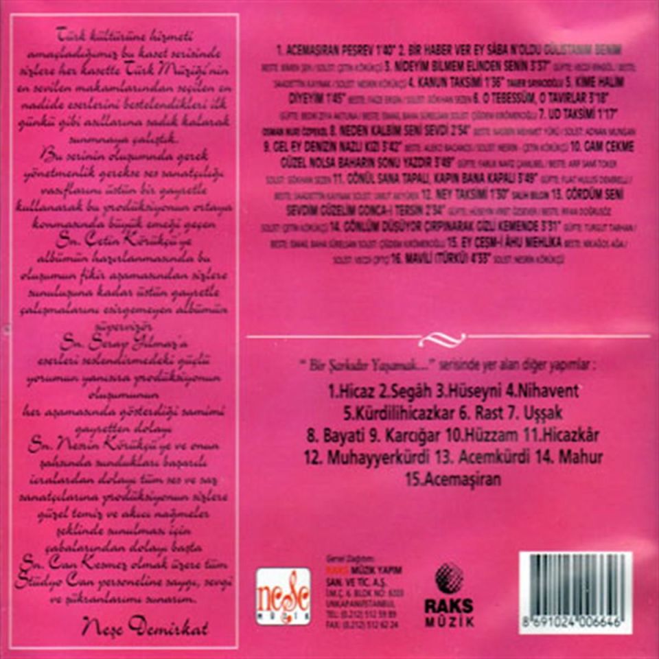 ACEMAŞİRAN - BİR ŞARKIDIR YAŞAMAK 15 - TÜRK SANAT MÜZİĞİ SEÇMELERİ - VARIOUS-KARIŞIK  (CD)