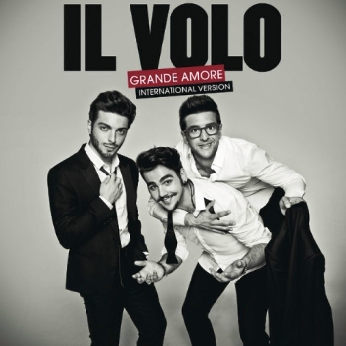 IL VOLO - GRANDE AMORE