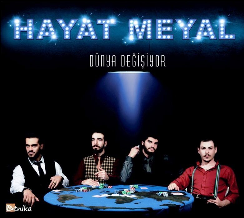 HAYAT MEYAL - DÜNYA DEĞİŞİYOR