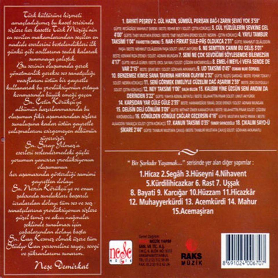 BAYATİ - BİR ŞARKIDIR YAŞAMAK 8 - TÜRK SANAT MÜZİĞİ SEÇMELERİ - VARIOUS-KARIŞIK (CD)
