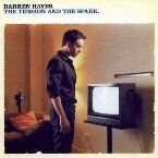 DARREN HAYES - THE TENSION AND THE SPARK