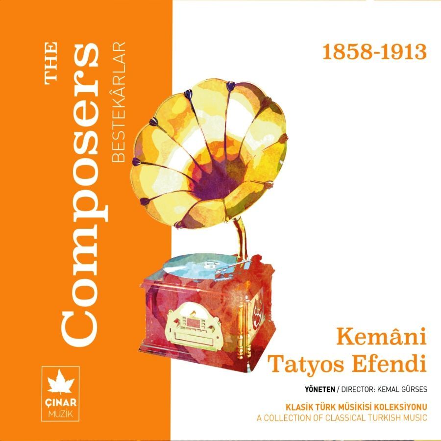 BESTEKARLAR (THE COMPOSERS) - KEMANİ TATYOS EFENDİ