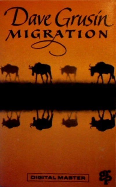 DAVE GRUSIN - MIGRATION (MC)