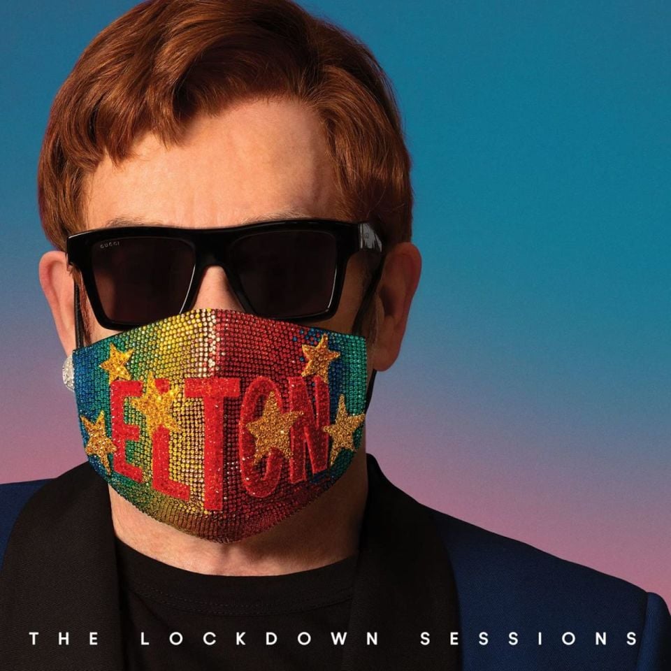 ELTON JOHN - THE LOCKDOWN SESSIONS
