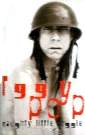 IGGY POP - NAUGHTY LITTLE DOGGIE