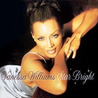 VANESSA WILLIAMS - STAR BRIGHT