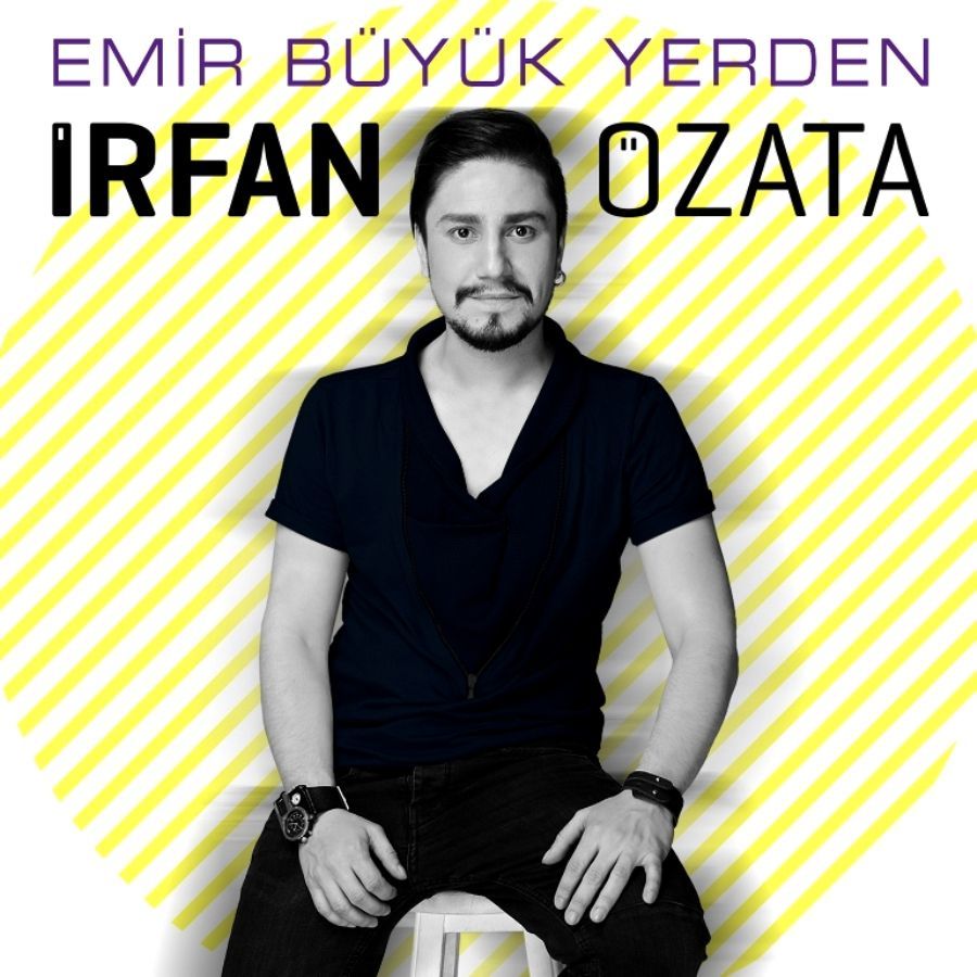 İRFAN ÖZATA - EMİR BÜYÜK YERDEN
