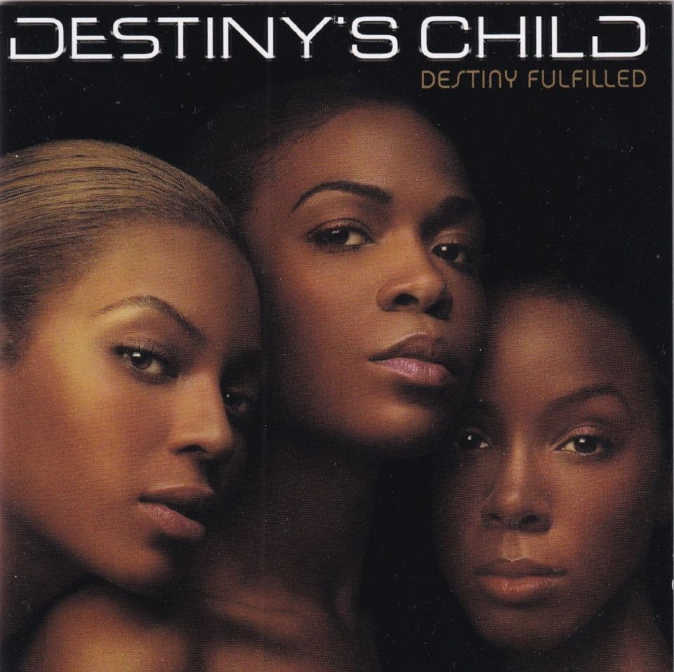 DESTINY'S CHILD - DESTINY FULFILLED (CD)(2004)