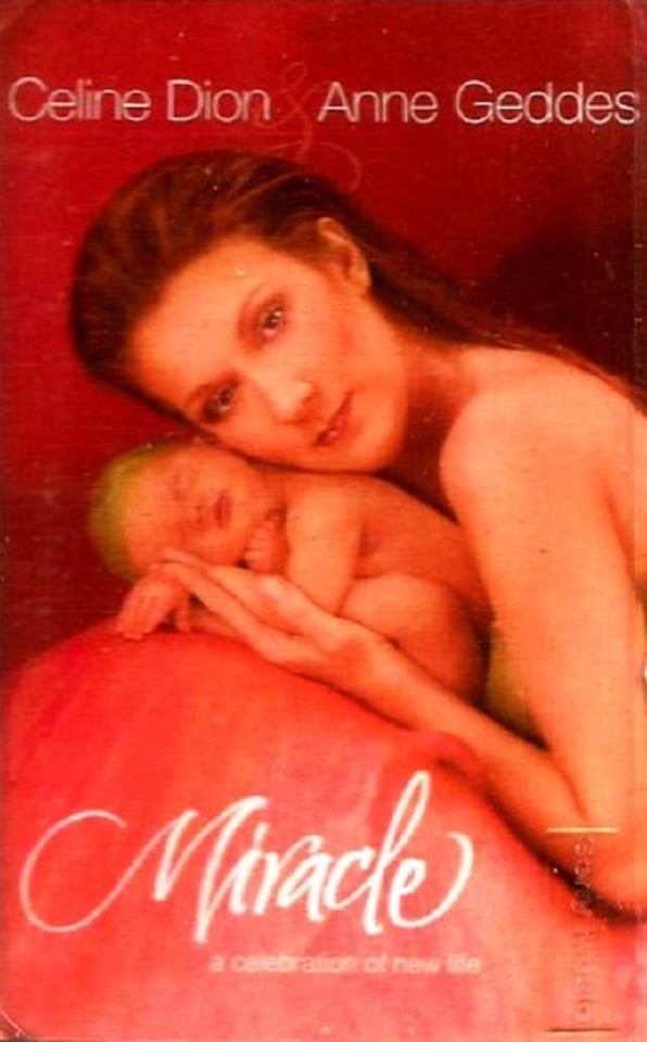 CELINE DION & ANNE GEDDES - MIRACLE (MC) (2004)