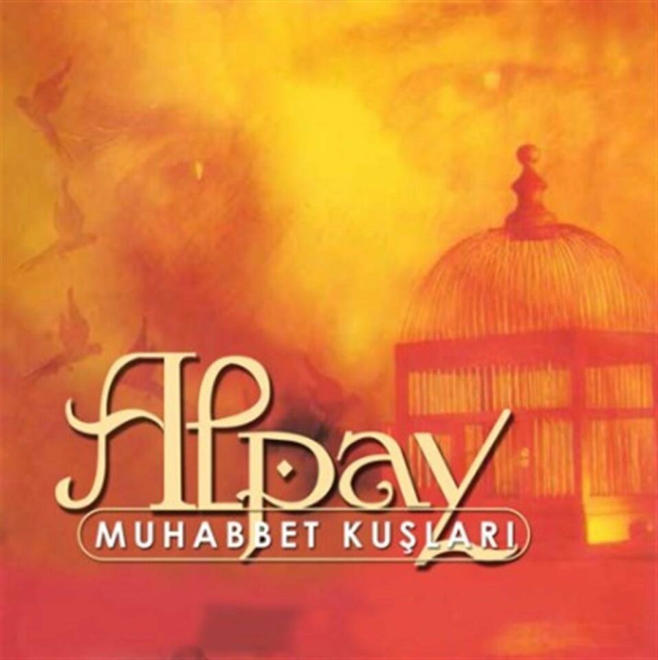 ALPAY - MUHABBET KUŞLARI (CD) (1997)