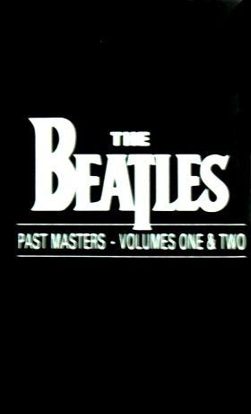 BEATLES, THE  - PAST MASTERS VOL I & II