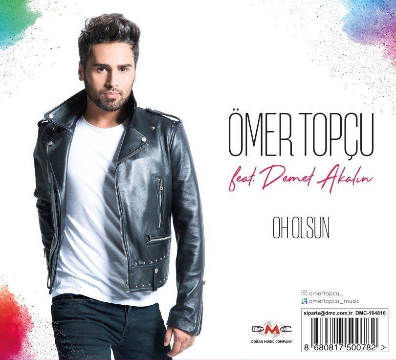 ÖMER TOPÇU feat.DEMET AKALIN - OH OLSUN
