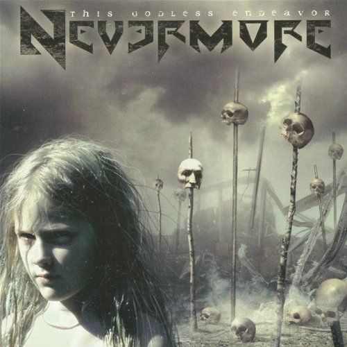 NEVERMORE - THIS GODLESS ENDEAVOR