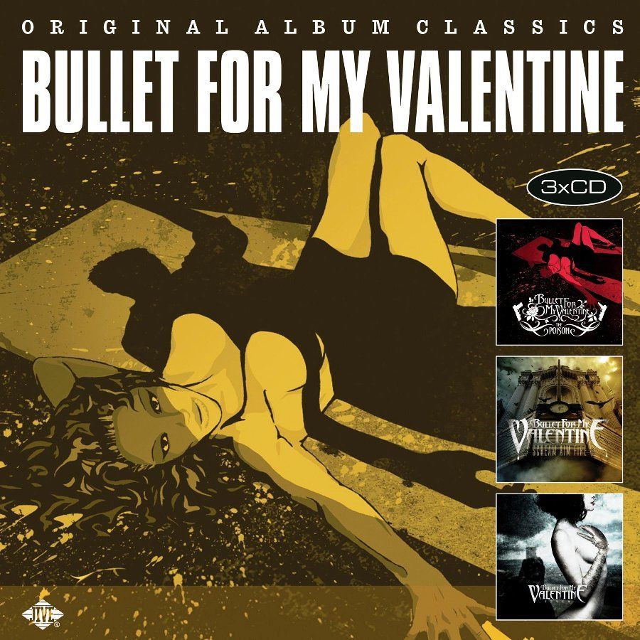 BULLET FOR MY VALENTINE - ORIGINAL ALBUM CLASSICS (3 CD)