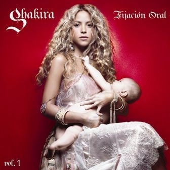 SHAKIRA - FIJACION ORAL VOL.1
