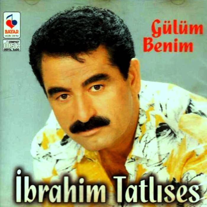 İBRAHİM TATLISES - GÜLÜM BENİM